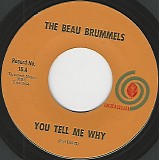 Beau Brummels - You Tell Me Why/I Want You (US)
