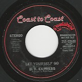 B. T. Express - Let Yourself Go/Let Yourself Go (US Promo)