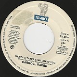 Carroll Baker - Death & Taxes & Me Lovin' You/If Only You Knew (Canada)