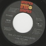 The Atlanta Disco Band - I Am Trying/Do What You Feel (US)