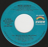 Moe Bandy - Till I'm Too Old To Die Young/You Can't Straddle The Fence Anymore (Canada)