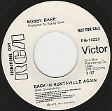 Bobby Bare - Back In Huntsville Again/Warm And Free (Canada Promo)
