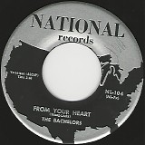 The Bachelors (US) - From Your Heart/A Million Teardrops (US)