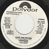 Arpeggio - Love And Desire/Love And Desire (US Promo)