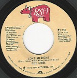 Bee Gees - Love So Right/You Stepped Into My Life (US)