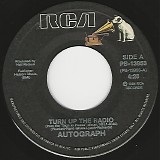 Autograph - Turn Up The Radio/Thrill Of Love (Canada)
