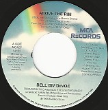 Bell Biv DeVoe - Above The Rim/Above The Rim (Instrumental) (US)