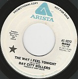 Bay City Rollers - The Way I Feel Tonight/The Way I Feel Tonight (US Promo)