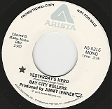 Bay City Rollers - Yesterday's Hero/Yesterday's Hero (US Promo)