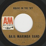 Baja Marimba Band - Riders In The Sky/Sabor A Mi (Be True To Me) (US)