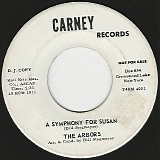 The Arbors - A Symphony For Susan/Love Is The Light (US Promo)