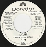 Atlanta Rhythm Section - I Ain't Much/I Ain't Much (US Promo)