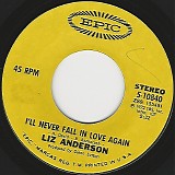 Liz Anderson - I'll Never Fall In Love Again/You Buy The Wine (US)