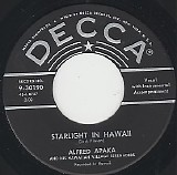 Alfred Apaka and His Hawaiian Village Serenaders - Starlight In Hawaii/One More Aloha (US)