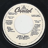 April Wine - If You See Kay/If You See Kay (US Promo)