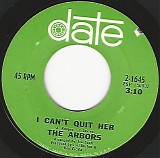 The Arbors - I Can't Quit Her/Lovin' Tonight (Maybe Tonight) (US)