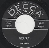 Toni Arden - Your Touch/Only With You (You Are Me, I Am You) (Io Sono Te) (US)