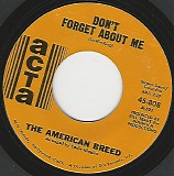 The American Breed - Don't Forget About Me/Short Skirts (US)