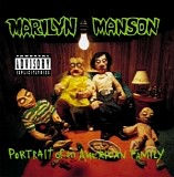 Marilyn Manson - Portrait of an American Family