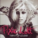 Pixie Lott - Turn It Up Louder