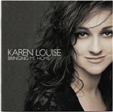 Karen Louise & Scarlette Fever - Bringing Me Home