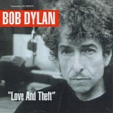 Bob Dylan - "Love And Theft"