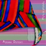 Adriana Deffenti - PeÃ§as de Pessoas