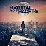 Natural Born Machine - Human