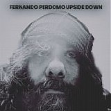 Perdomo, Fernando - Upside Down