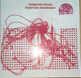 Tangerine Dream - Electronic Meditation
