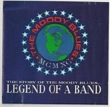 The Moody Blues - The Story Of The Moody Blues...Legend Of A Band