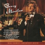 Barry Manilow - Singin' With The Big Bands