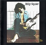 Billy Squier - Don't Say No
