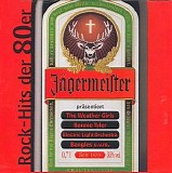 Various artists - JÃ¤germeister Rock-Hits der 80er