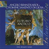 Angelo Branduardi - Futuro antico
