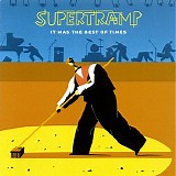 Supertramp - It was the best of times