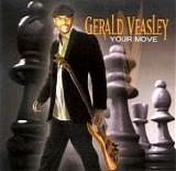 Gerald Veasley - Your Move