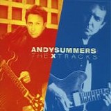 Andy Summers - The X Tracks