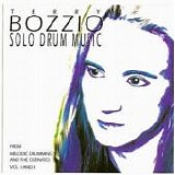 Terry Bozzio - Solo Drum Music Vol. 1 & 2
