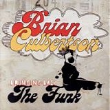 Brian Culbertson - Bring Back The Funk