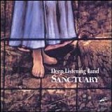 Deep Listenimg Band - Sanctuary