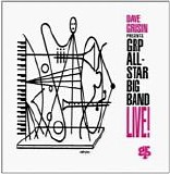 GRP All-Star Big Band - LIVE!