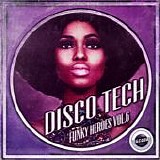 VA - Disco Tech - Funky Heroes Vol. 6