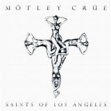 MÃ¶tley CrÃ¼e - Saints Of Los Angeles