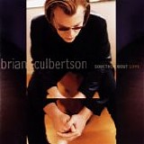Brian Culbertson - Somethin' Bout Love