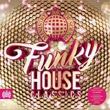 VA - Ministry Of Sound - Funky House Classics