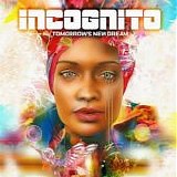 Incognito - Tomorrow's New Dream