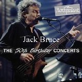 Jack Bruce - The Lost Tracks (The 50th Birthday Concerts At Rockpalast)