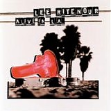 Lee Ritenour - Alive In L.A