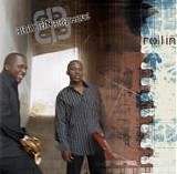 Braxton Brothers - Rollin'